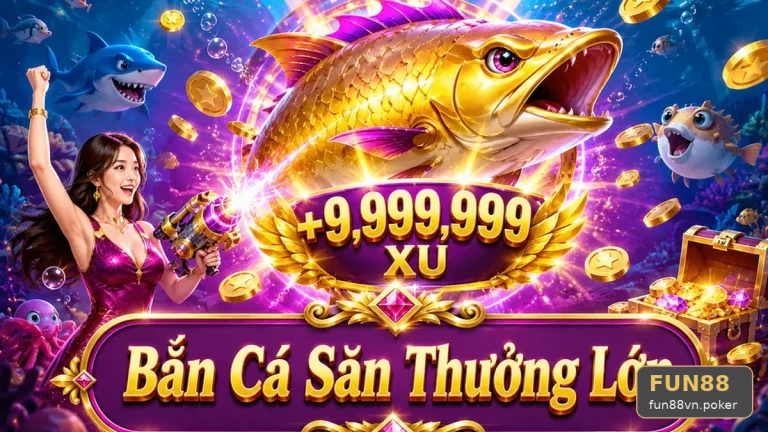 Tưởng đạn bắn cá kích hoạt nổ hũ slot: Hiểu lầm tai hại trên FUN88