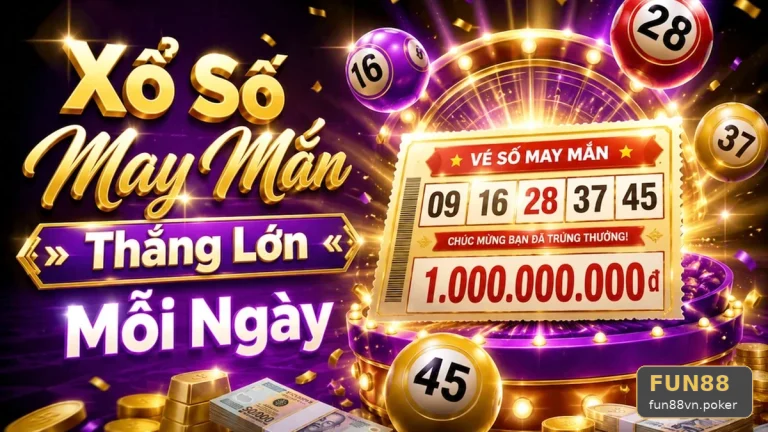 Tra Cứu Vé Số FUN88: Hướng Dẫn Người Mới Đối Chiếu Kết Quả Xổ Số
